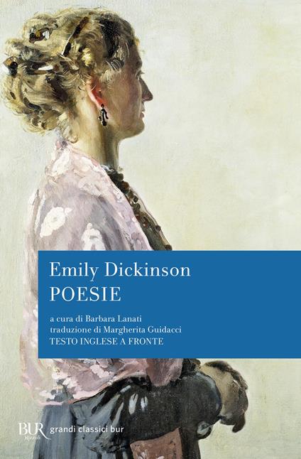 Poesie. Testo inglese a fronte - Emily Dickinson,Barbara Lanati,Margherita Guidacci - ebook