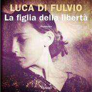 La figlia della libertà