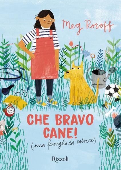 Che bravo cane! (una famiglia da salvare) - Meg Rosoff,Grace Easton,Stefania Di Mella - ebook