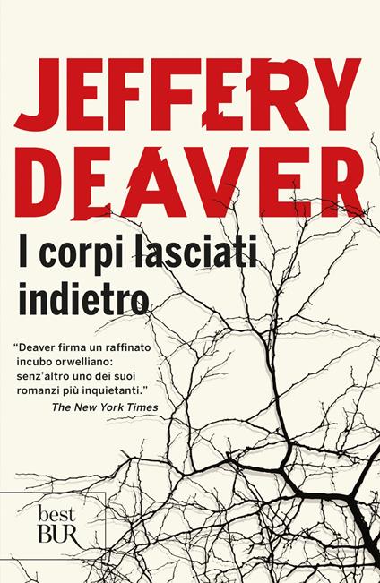 I corpi lasciati indietro - Jeffery Deaver,A. C. Cappi,A. Tissoni - ebook