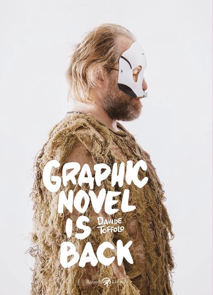 Graphic novel is back - Davide Toffolo - ebook