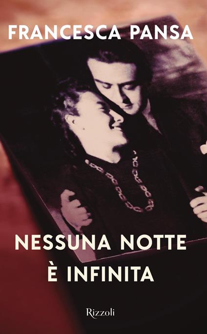 Nessuna notte è infinita - Francesca Pansa - ebook