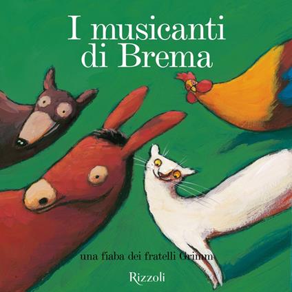 I musicanti di Brema + cd