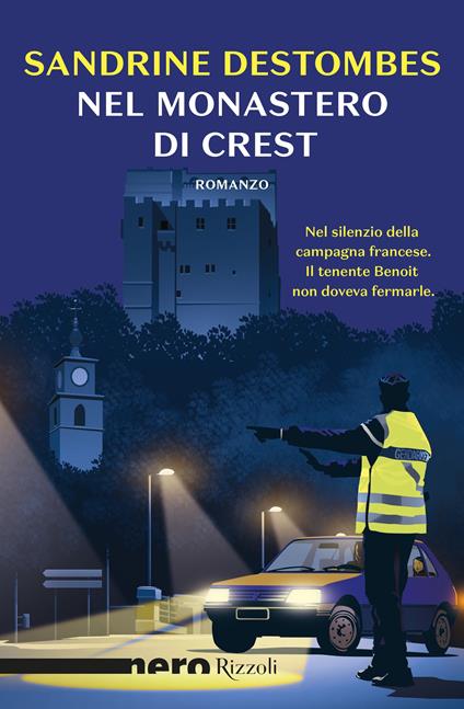 Nel monastero di Crest - Sandrine Destombes,Maurizio Ferrara - ebook