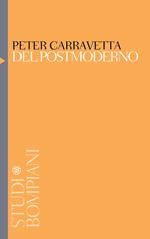 Del postmoderno. Crisi e cultura in America all'alba del Duemila