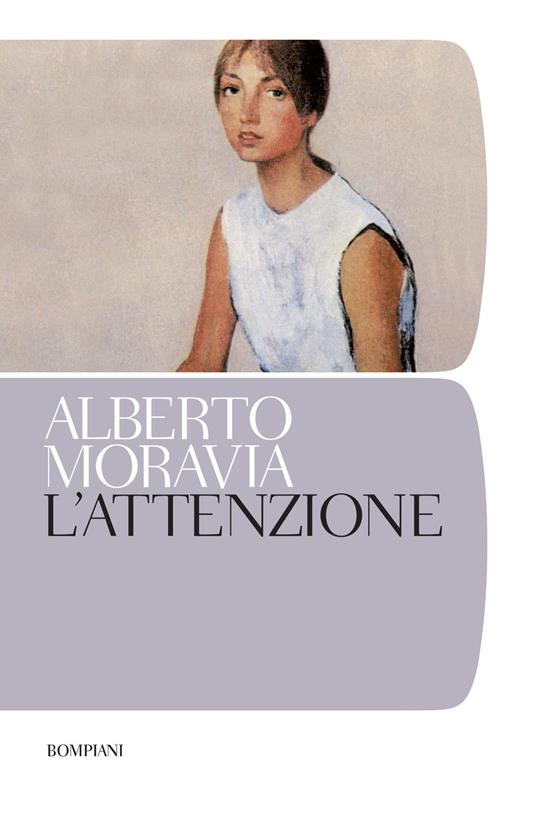 L' attenzione - Alberto Moravia - ebook