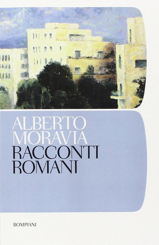 Racconti romani - Alberto Moravia - ebook
