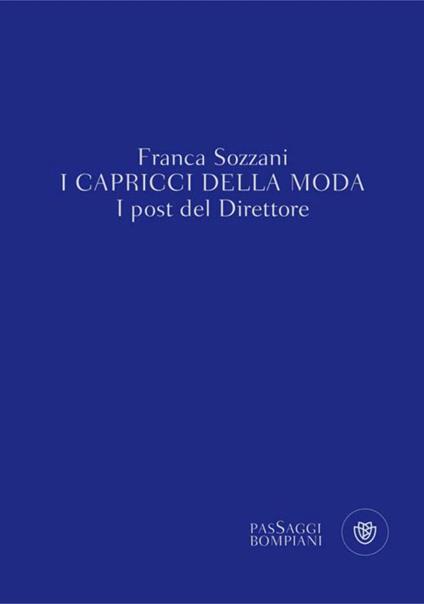 I capricci della moda - Franca Sozzani - ebook