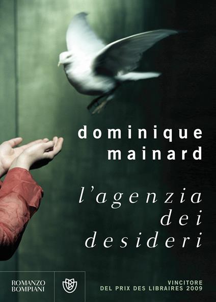 L' agenzia dei desideri - Dominique Mainard,V. Vega - ebook