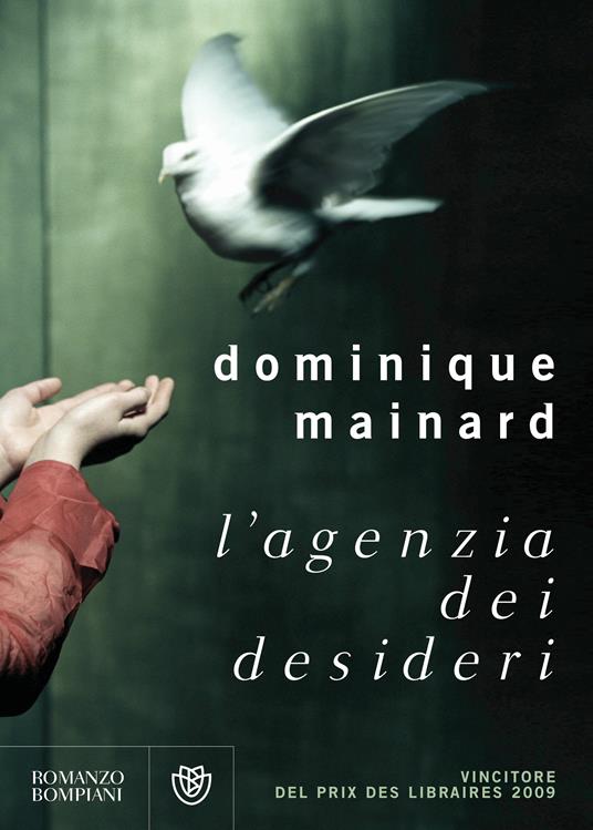 L' agenzia dei desideri - Dominique Mainard,V. Vega - ebook
