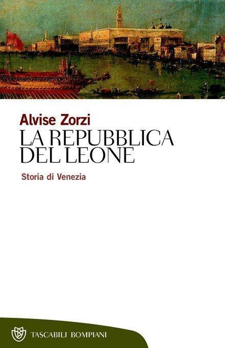 La Repubblica del Leone. Storia di Venezia - Alvise Zorzi - ebook