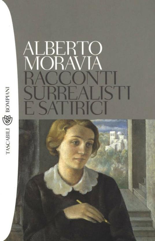 Racconti surrealisti e satirici - Alberto Moravia - ebook