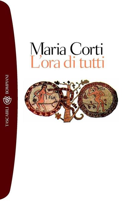 L' ora di tutti - Maria Corti - ebook