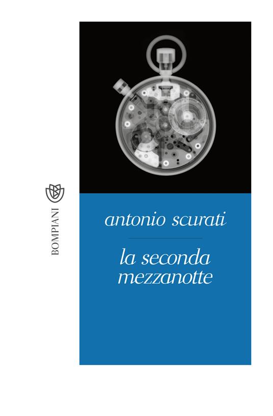 La seconda mezzanotte - Antonio Scurati - ebook