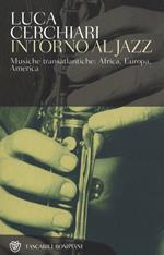 Intorno al jazz. Dall'etnologia alla popular music