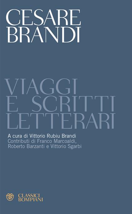 Viaggi e scritti letterari - Vittorio Brandi Rubiu - ebook