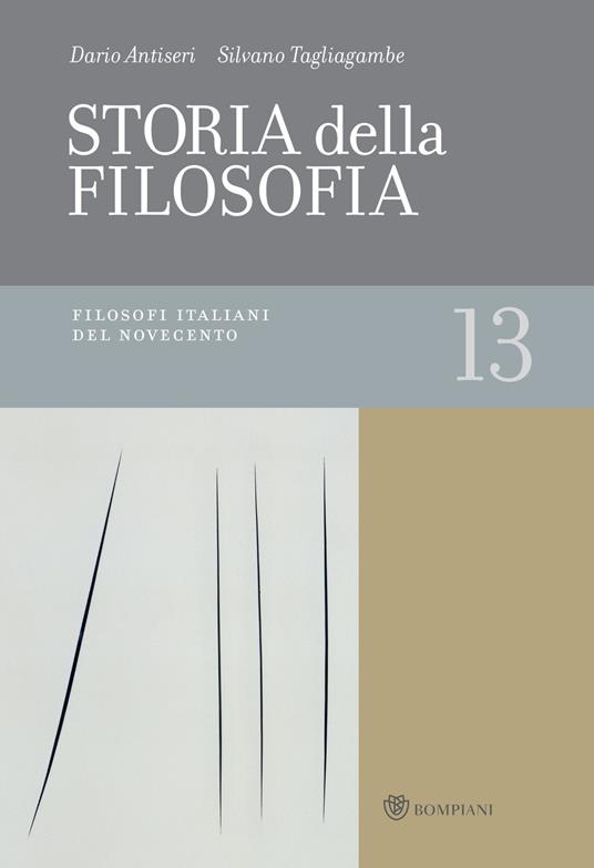 Storia della filosofia dalle origini a oggi. Vol. 13 - Dario Antiseri,Giovanni Reale - ebook