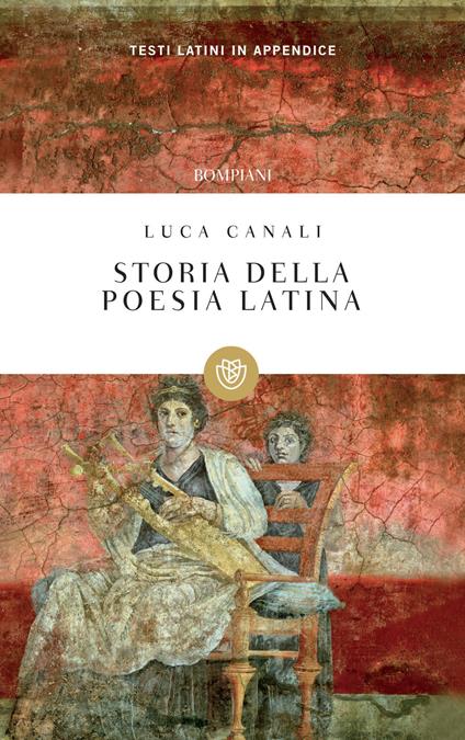 Storia della poesia latina - Luca Canali - ebook