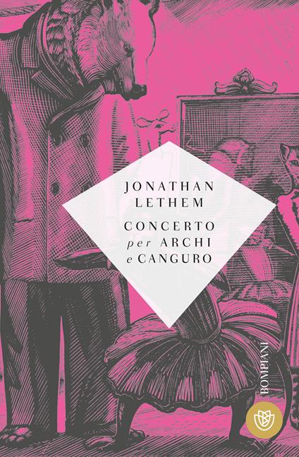 Concerto per archi e canguro - Jonathan Lethem,Gianni Pannofino - ebook