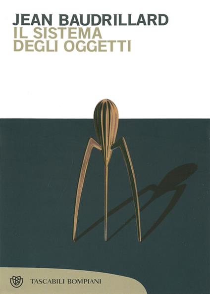 Il sistema degli oggetti - Jean Baudrillard,Saverio Esposito - ebook