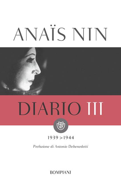 Diario. Vol. 3 - Anaïs Nin,Gunther Stuhlmann,Delfina Vezzoli - ebook