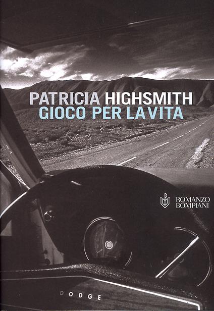 Gioco per la vita - Patricia Highsmith,H. Brinis - ebook
