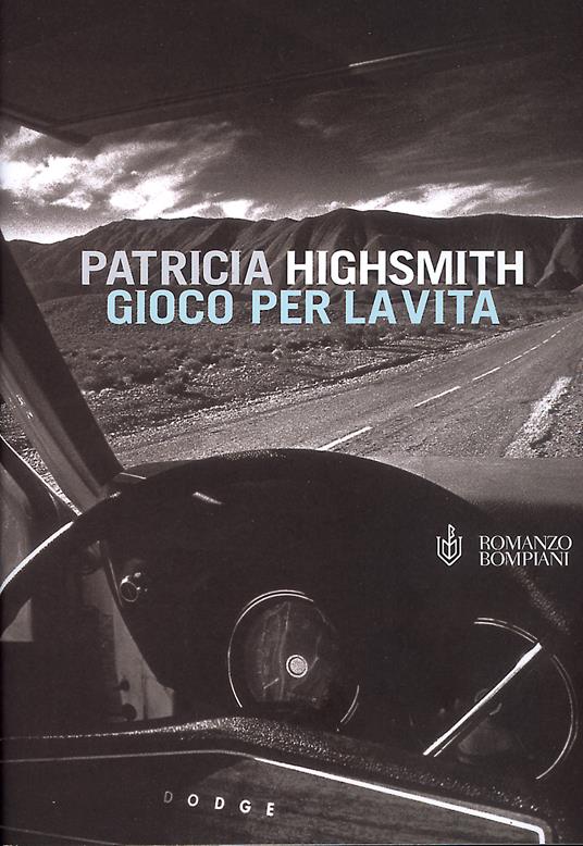 Gioco per la vita - Patricia Highsmith,H. Brinis - ebook