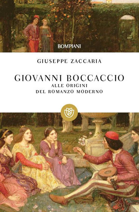 Giovanni Boccaccio. Alle origini del romanzo moderno - Giuseppe Zaccaria - ebook