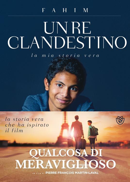 Un re clandestino - Fahim,Sophie Le Callenec,Xavier Parmentier,Sergio Arecco - ebook