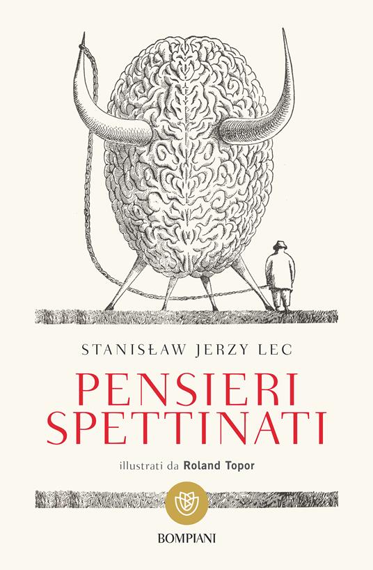 Pensieri spettinati - Stanislaw J. Lec,P. Marchesani,Roland Topor,R. Landau - ebook