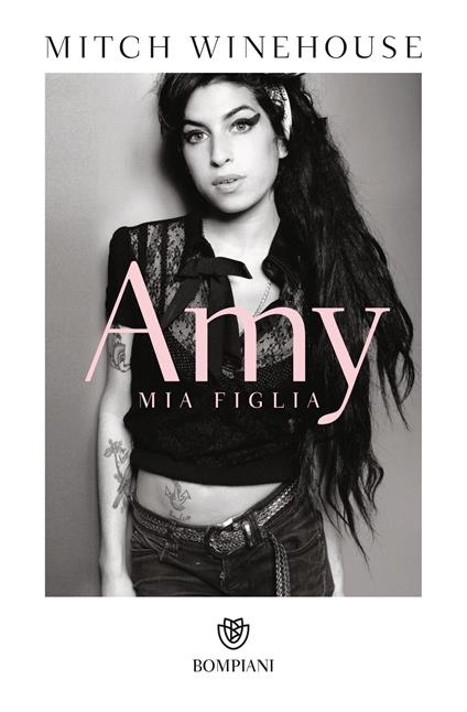 Amy, mia figlia. Ediz. illustrata - Mitch Winehouse,Salvatore Serù,Andrea Silvestri - ebook