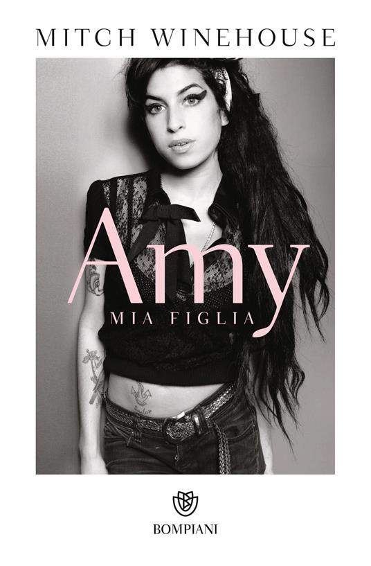 Amy, mia figlia. Ediz. illustrata - Mitch Winehouse,Salvatore Serù,Andrea Silvestri - ebook