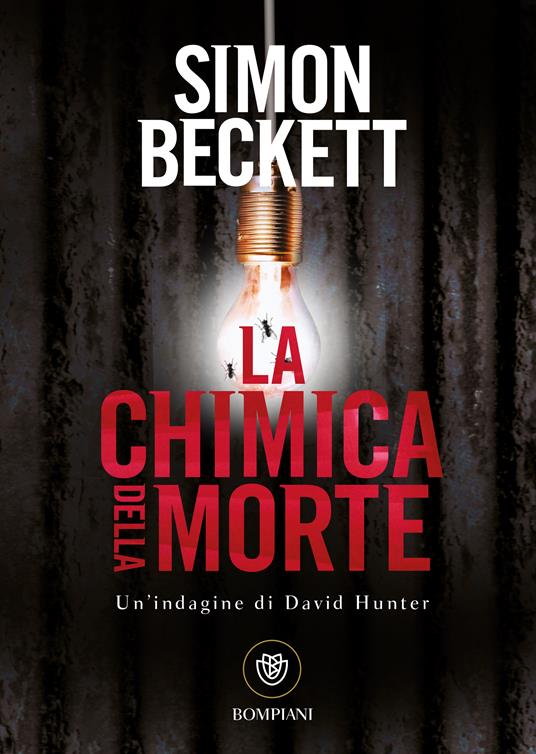 La chimica della morte - Simon Beckett,Andrea Silvestri - ebook