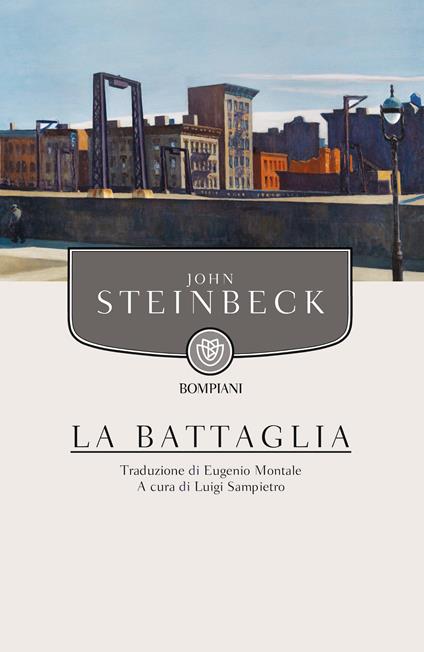 La battaglia - John Steinbeck,Luigi Sanpietro,Eugenio Montale - ebook