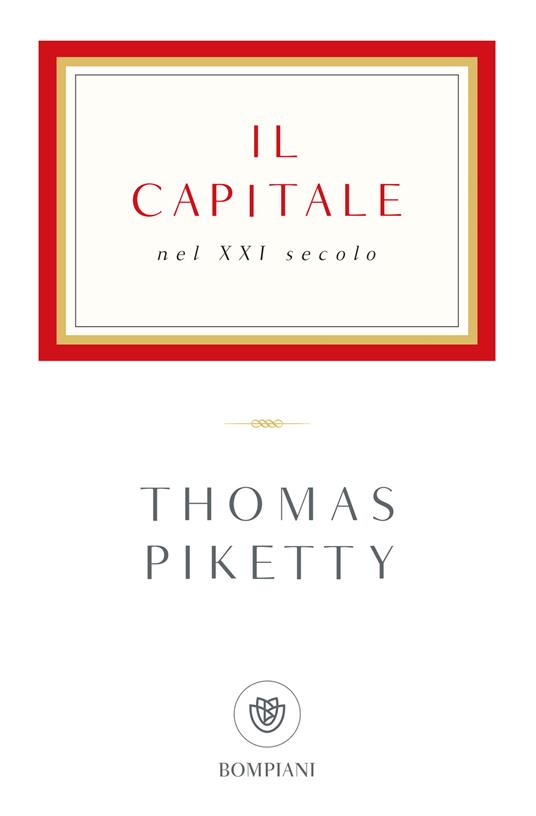 Il capitale nel XXI secolo - Thomas Piketty,Sergio Arecco - ebook