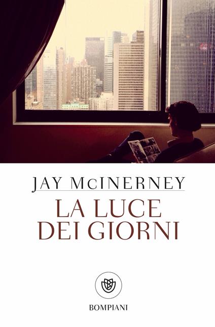 La luce dei giorni - Jay McInerney,Andrea Silvestri - ebook