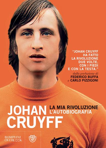 La mia rivoluzione - Johan Cruyff,Francesco Panzeri - ebook
