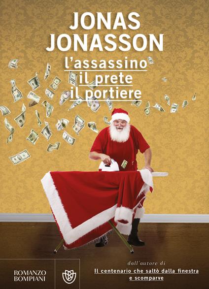 L' assassino, il prete, il portiere - Jonas Jonasson,M. Podestà Heir - ebook