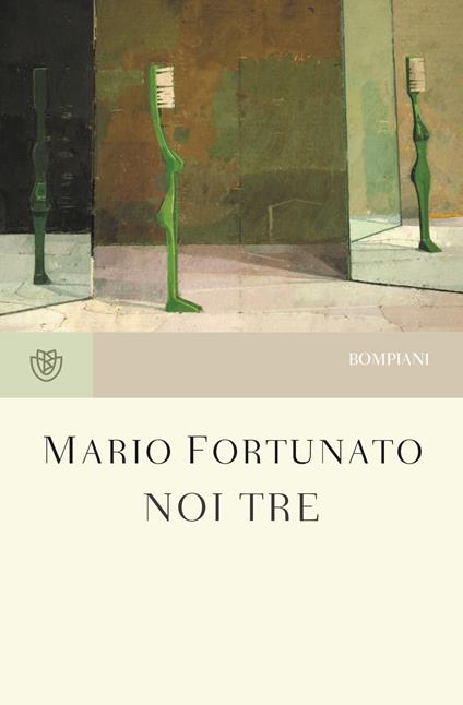 Noi tre - Mario Fortunato - ebook
