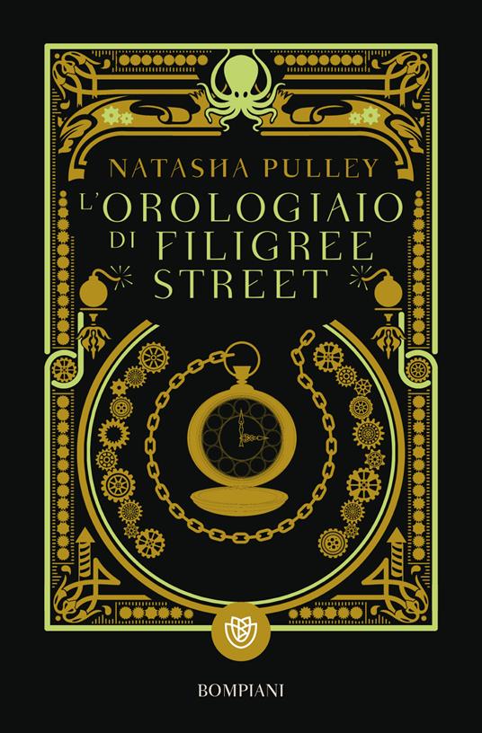 L' orologiaio di Filigree Street - Natasha Pulley,Carlo Prosperi - ebook