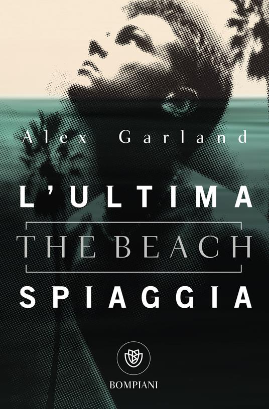 L' ultima spiaggia (The beach) - Alex Garland,Sergio Claudio Perroni - ebook