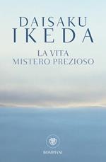 La vita. Mistero prezioso