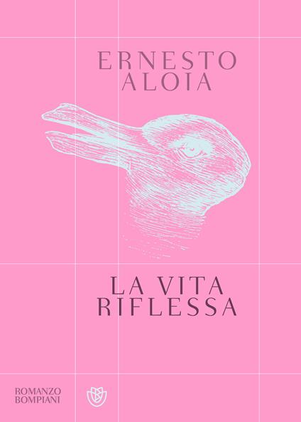 La vita riflessa - Ernesto Aloia - ebook