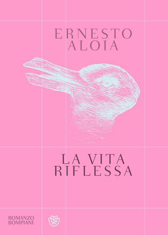 La vita riflessa - Ernesto Aloia - ebook