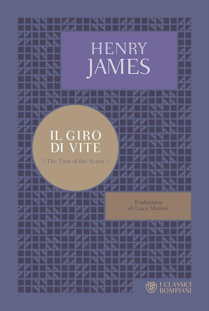 Il giro di vite - Henry James,Luca Manini - ebook