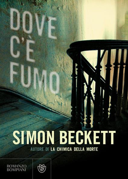 Dove c'è fumo - Simon Beckett,Fabrizio Coppola - ebook