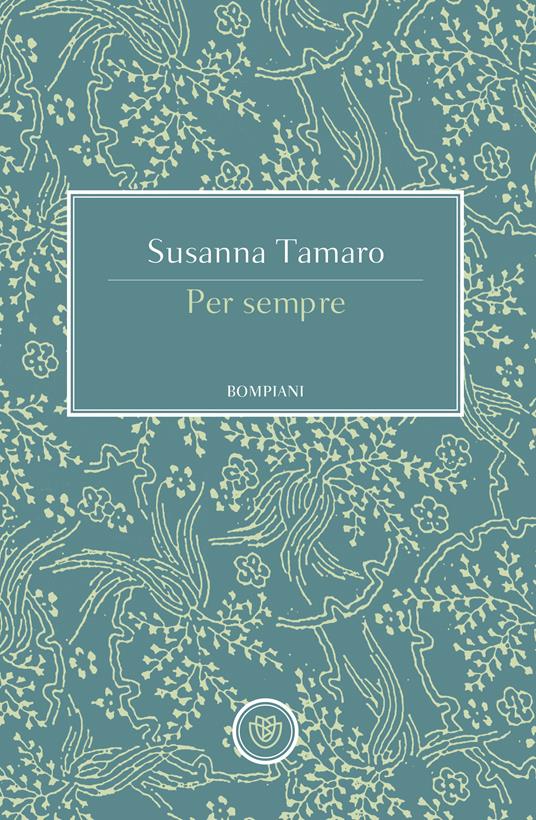 Per sempre - Susanna Tamaro - ebook