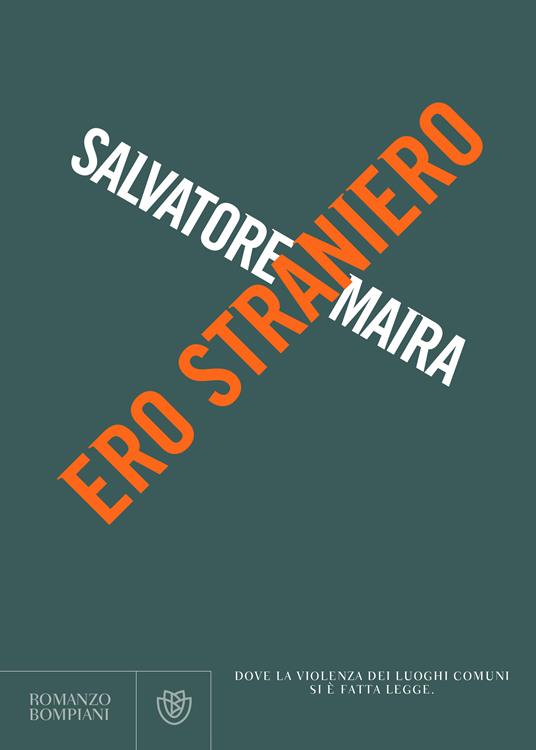 Ero straniero - Salvatore Maira - ebook