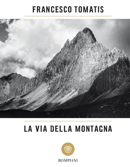 La via della montagna - Francesco Tomatis - ebook