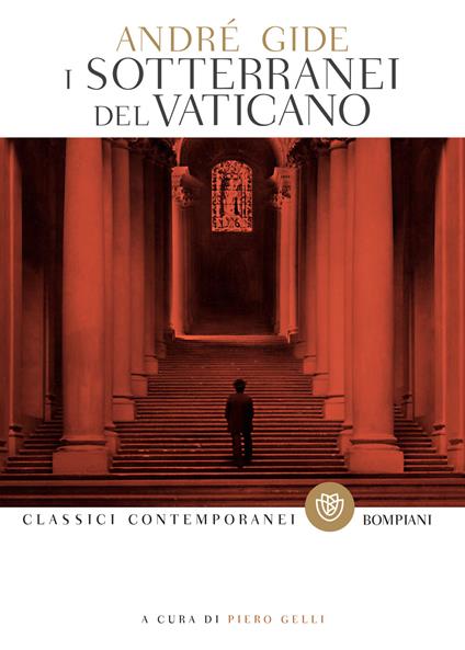 I sotterranei del Vaticano - André Gide,Piero Gelli - ebook
